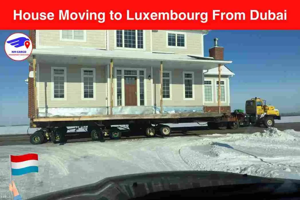 House Moving to Luxembourg From Dubai