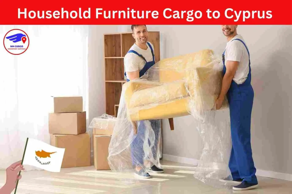 Household Furniture Cargo to Cyprus From Dubai