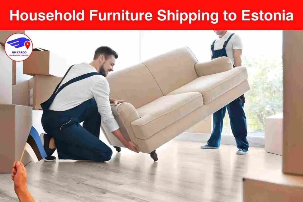 Household Furniture Shipping to Estonia From Dubai