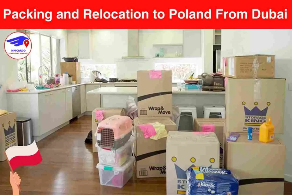 Packing and Relocation to Poland From Dubai
