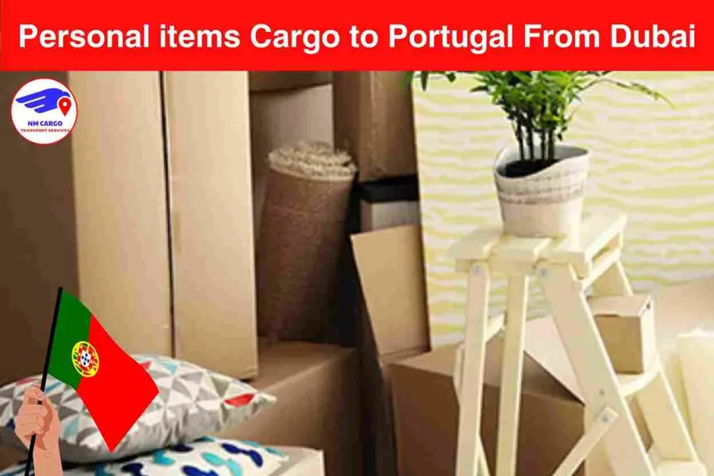 Personal items Cargo to Portugal From Dubai