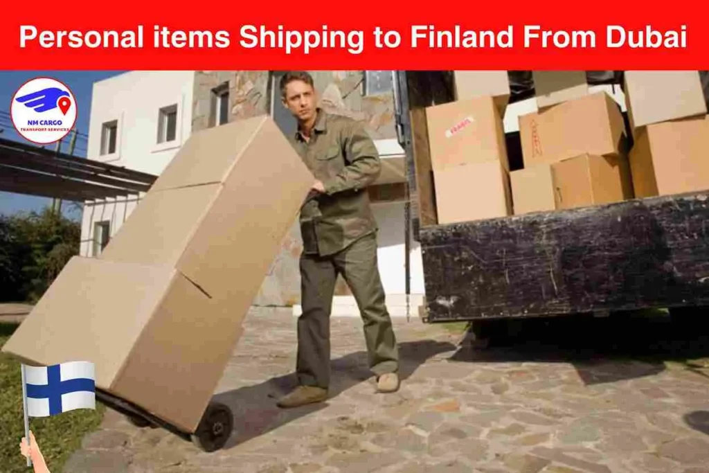 Personal items Shipping to Finland From Dubai