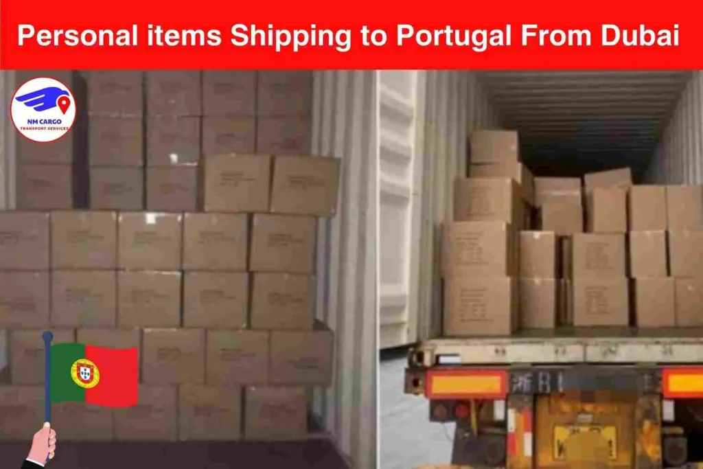 Personal items Shipping to Portugal From Dubai