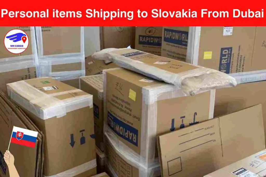 Personal items Shipping to Slovakia From Dubai