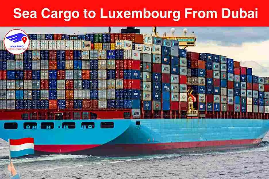 Sea Cargo to Luxembourg From Dubai