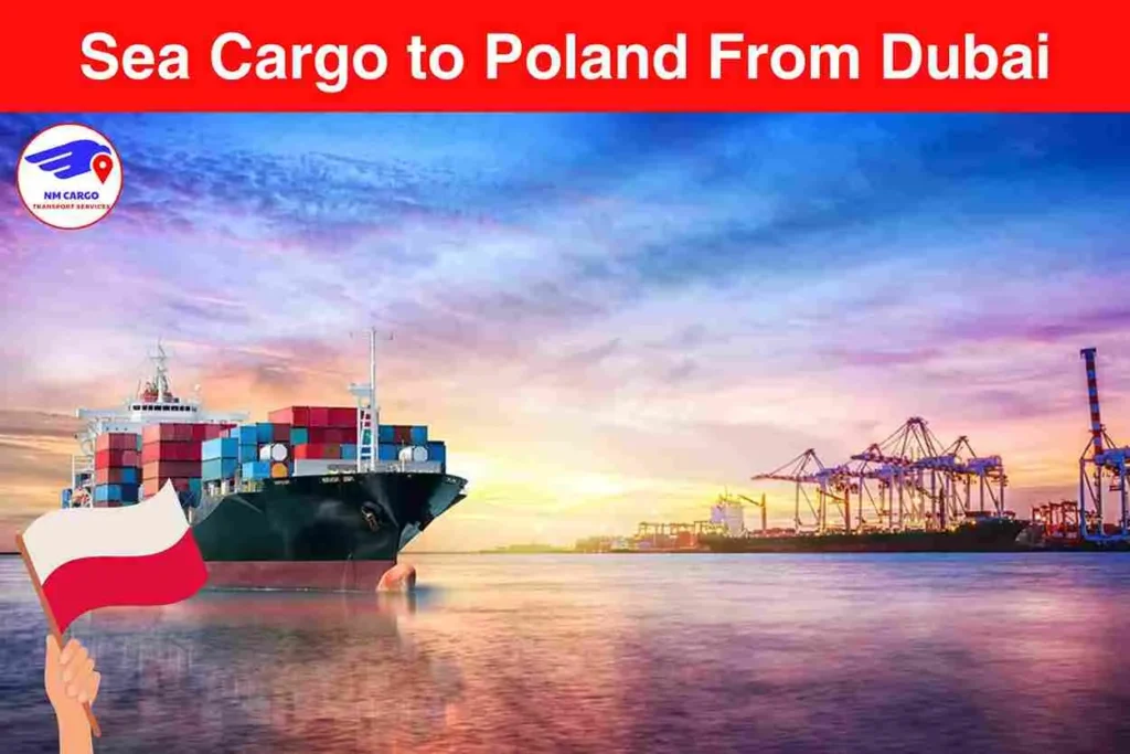 Sea Cargo to Poland From Dubai