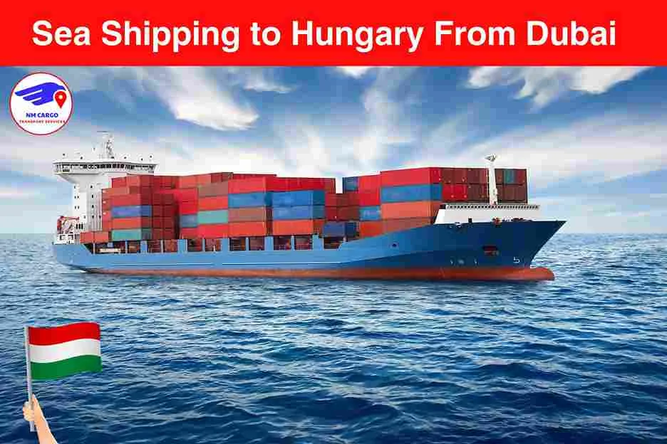Sea Shipping to Hungary From Dubai