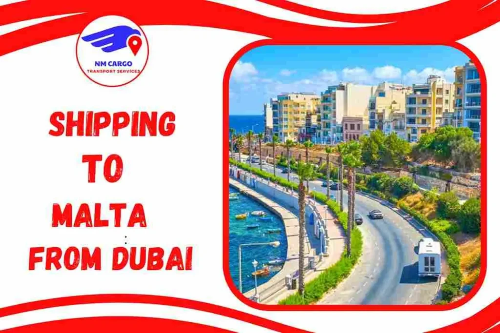 Shipping To Malta From Dubai