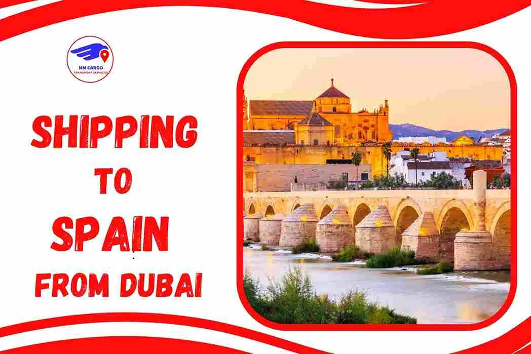 Shipping To Spain From Dubai
