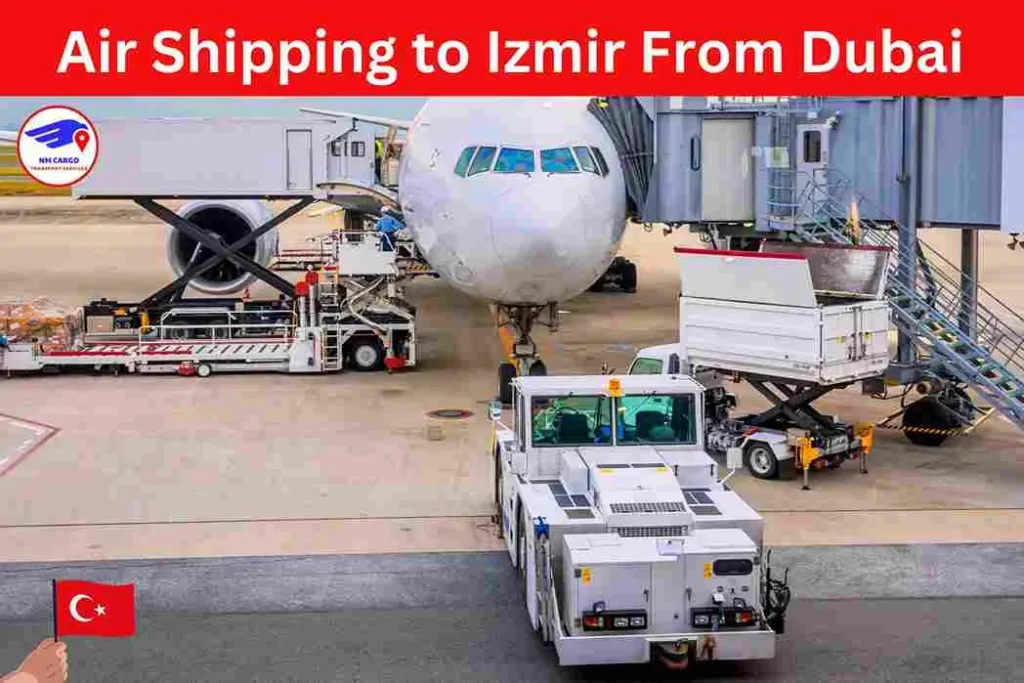 Air Shipping To Izmir From Dubai