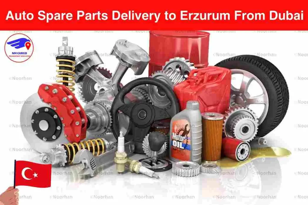 Auto Spare Parts Delivery to Erzurum from Dubai