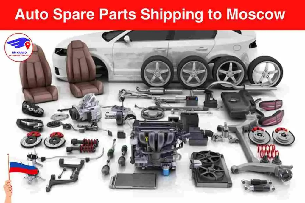 Auto Spare Parts Shipping to Moscow From Sobha Hartland