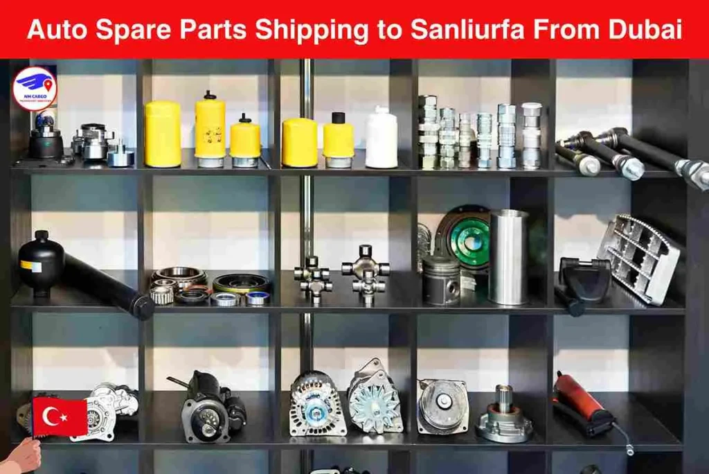 Auto Spare Parts Shipping to Sanliurfa From Dubai