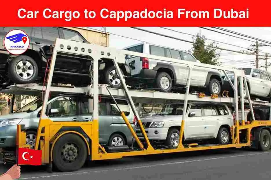 Car Cargo to Cappadocia From Dubai