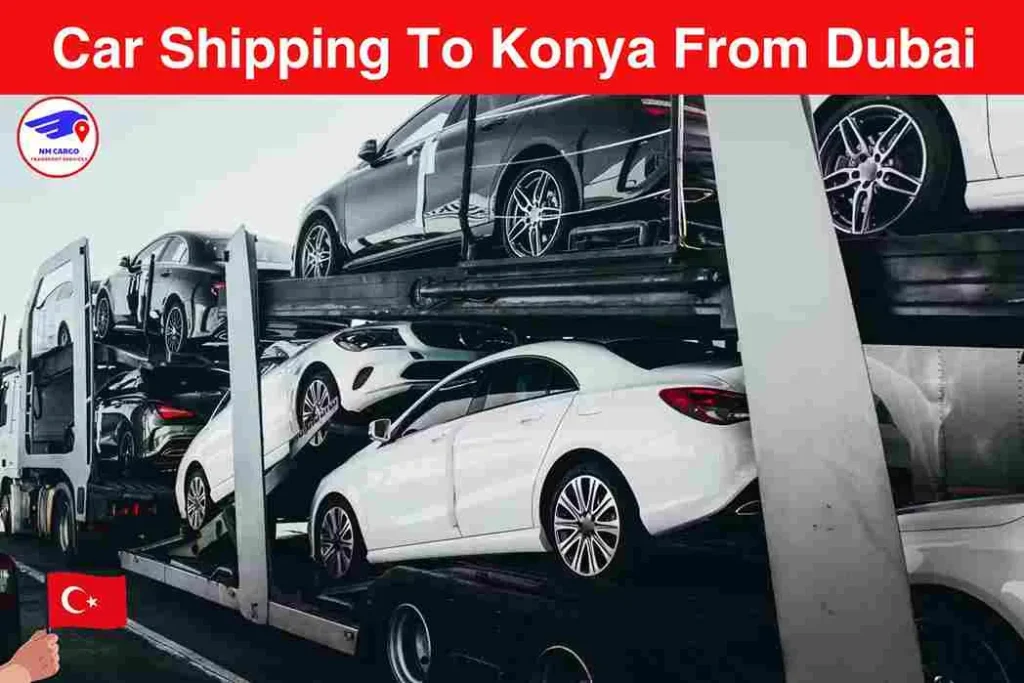 Car Shipping To Konya From Dubai
