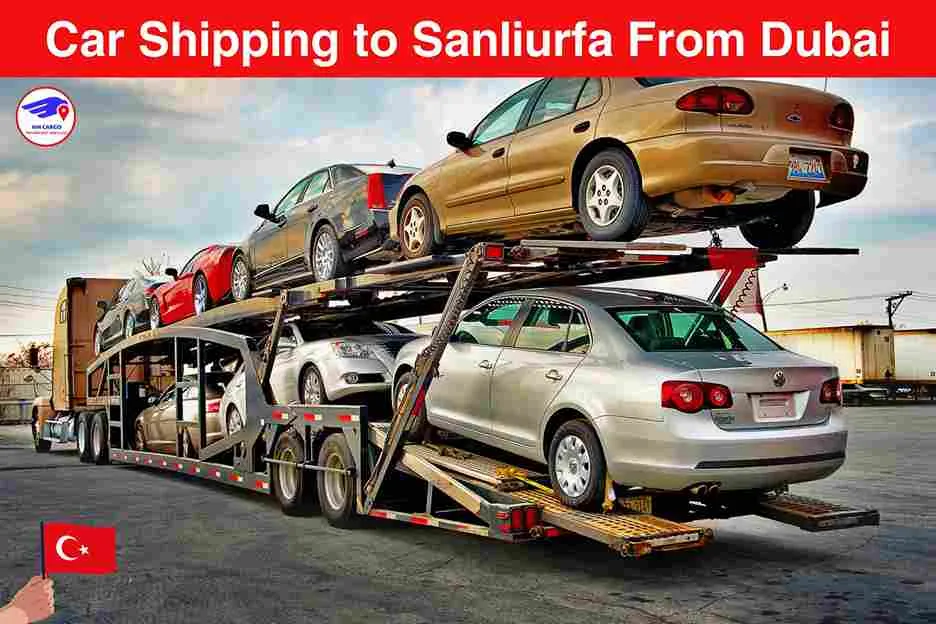 Car Shipping to Sanliurfa From Dubai