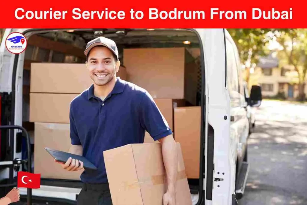 Courier Service to Bodrum From Dubai