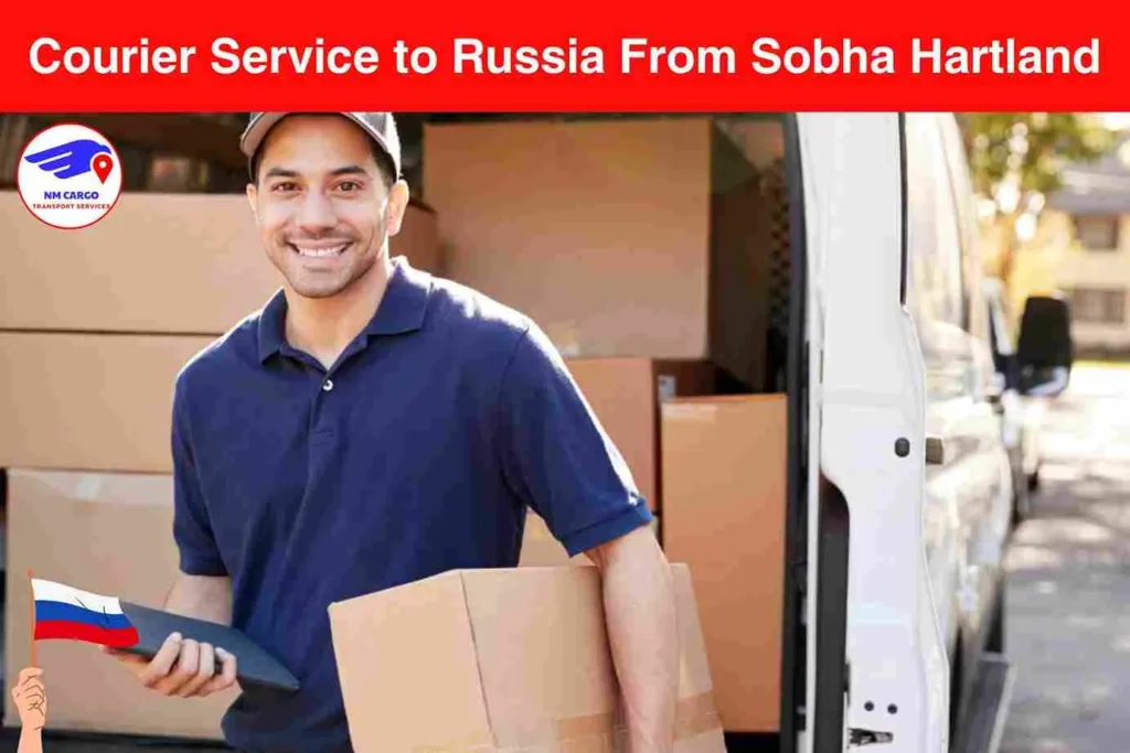 Courier Service to Russia From Sobha Hartland