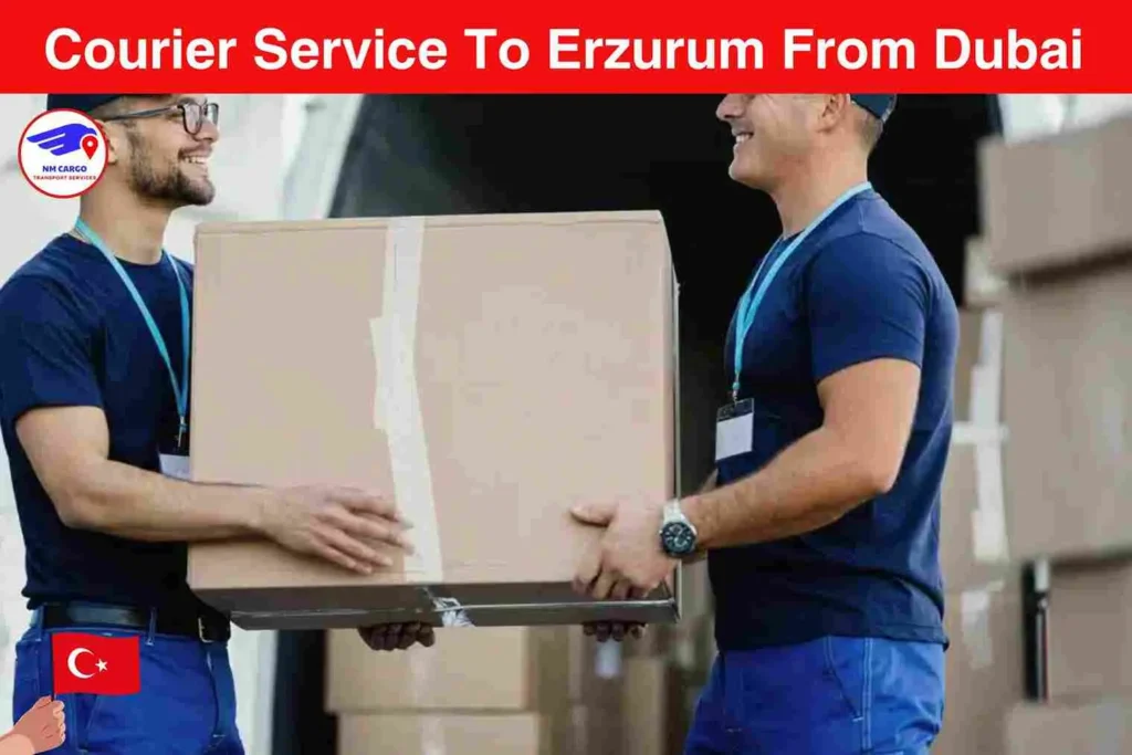 Courier Shipping To Erzurum From Dubai