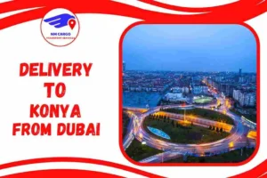 Delivery To Konya From Dubai