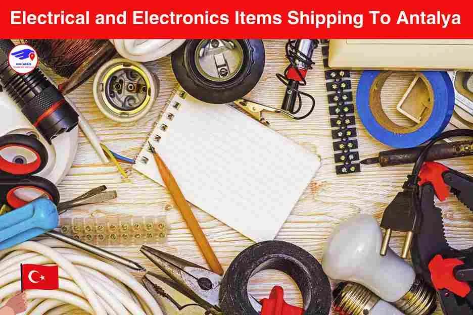 Electrical and Electronics items Shipping To Antalya From Dubai