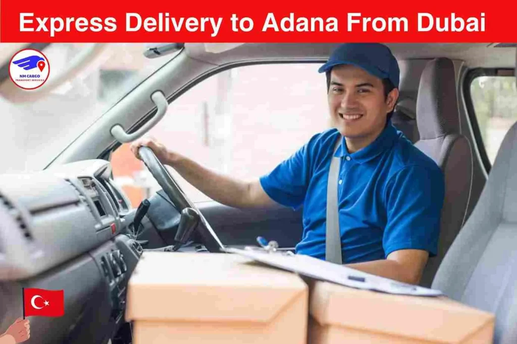 Express Delivery to Adana From Dubai