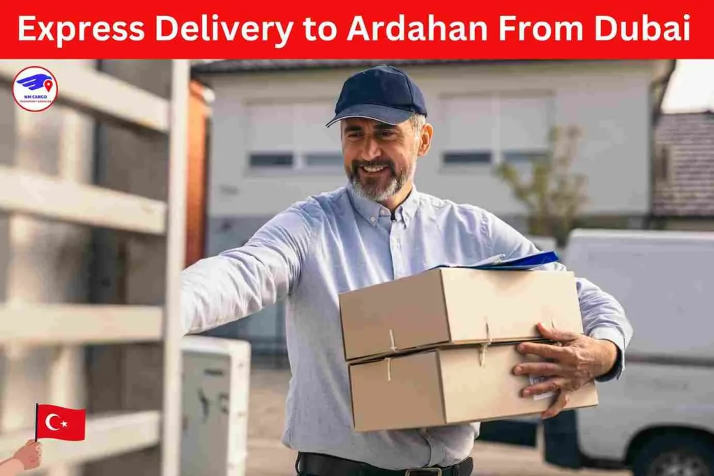 Express Delivery to Ardahan From Dubai