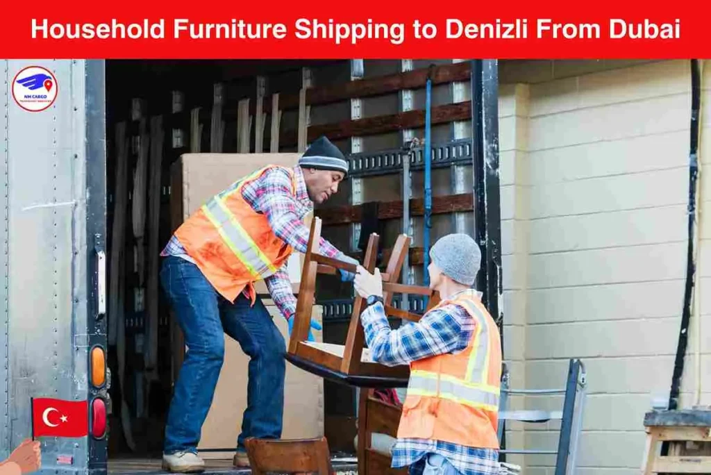 Household Furniture Shipping to Denizli From Dubai