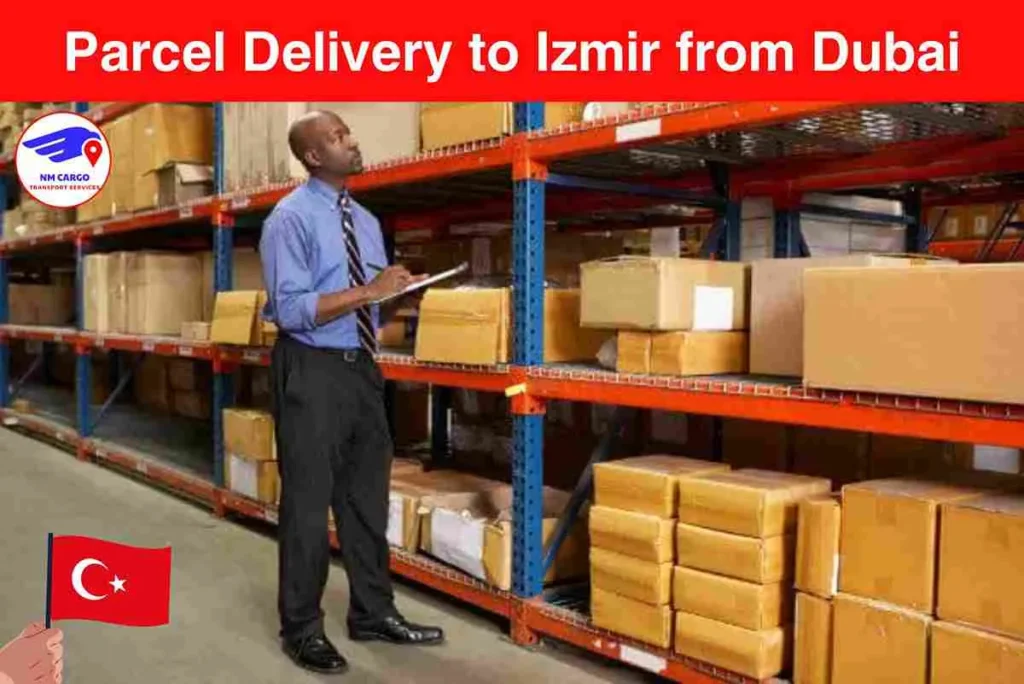 Parcel Delivery to Izmir from Dubai