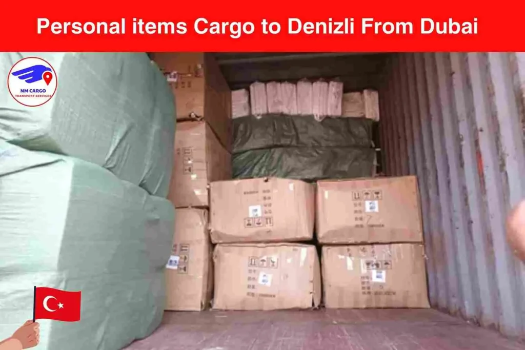 Personal items Cargo to Denizli From Dubai