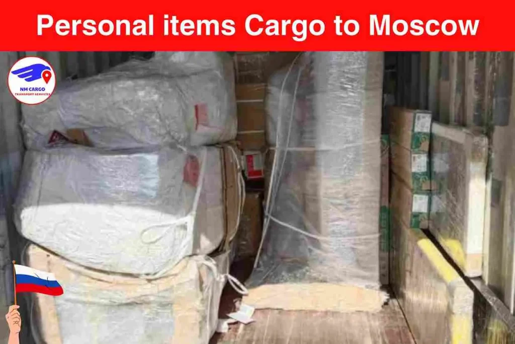 Personal items Cargo to Moscow
