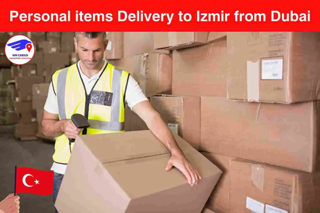 Personal items Delivery to Izmir from Dubai
