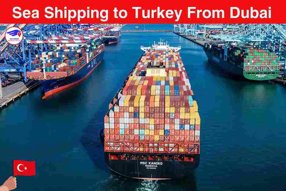 Sea Shipping To Turkey From Dubai