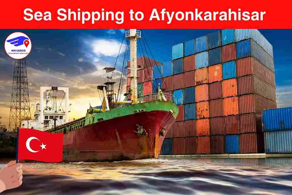 Sea Shipping to Afyonkarahisar From Dubai