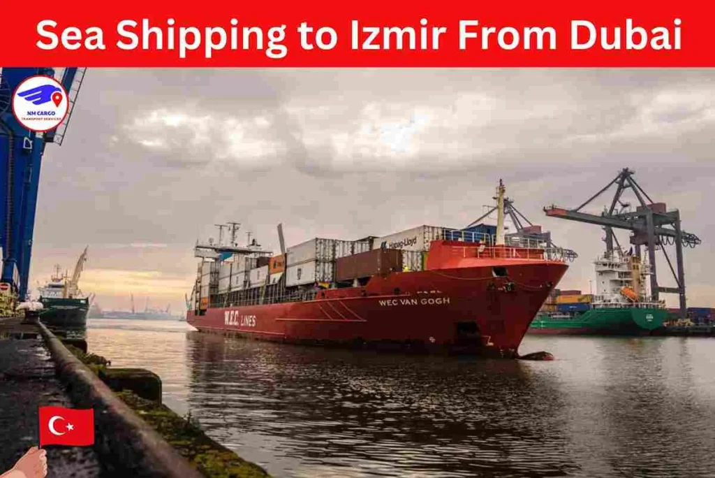 Sea Shipping To Izmir From Dubai