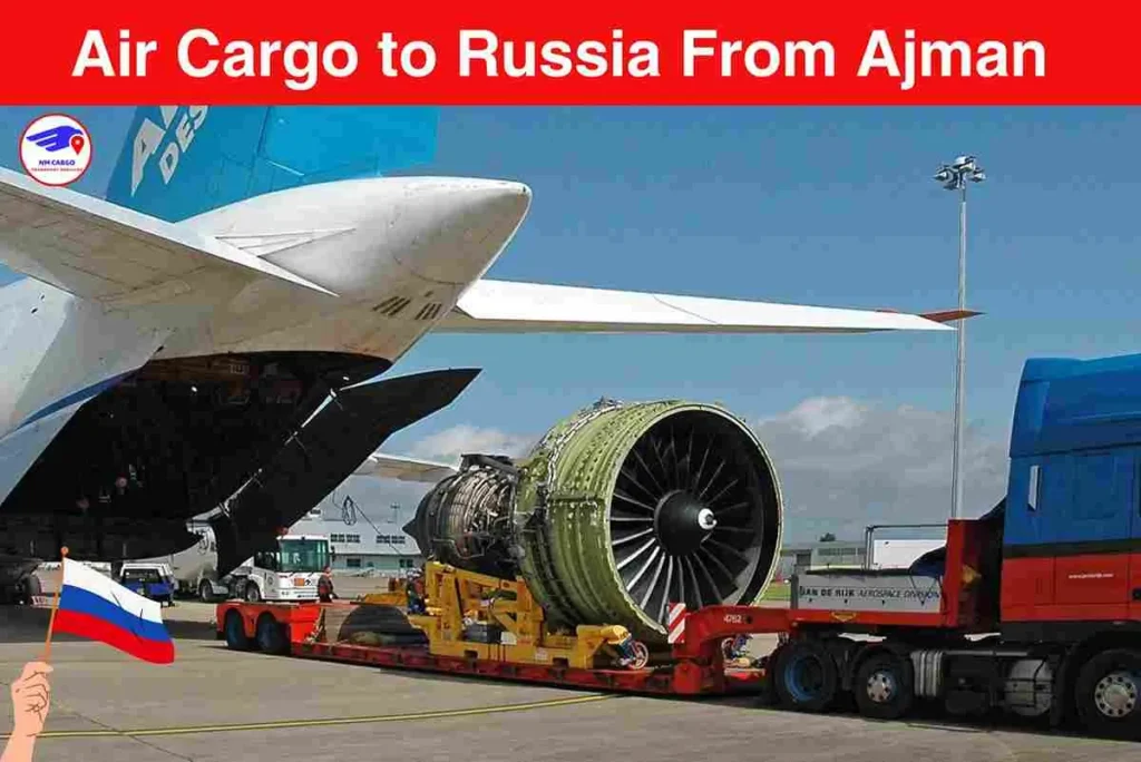 Air Cargo to Russia From Ajman