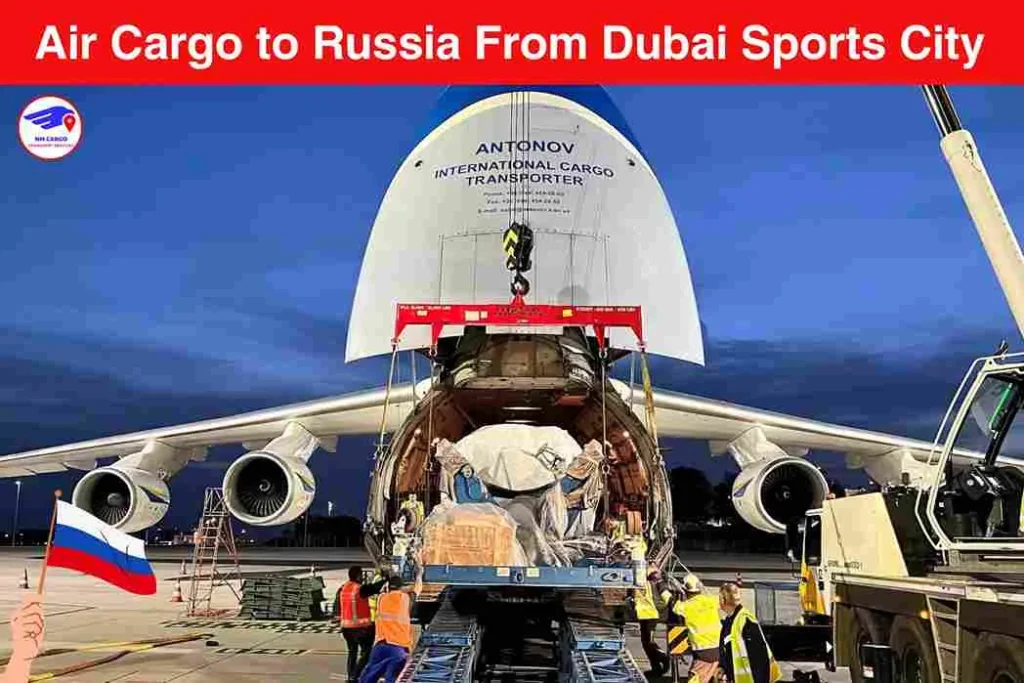 Air Cargo to Russia From Dubai Sports City