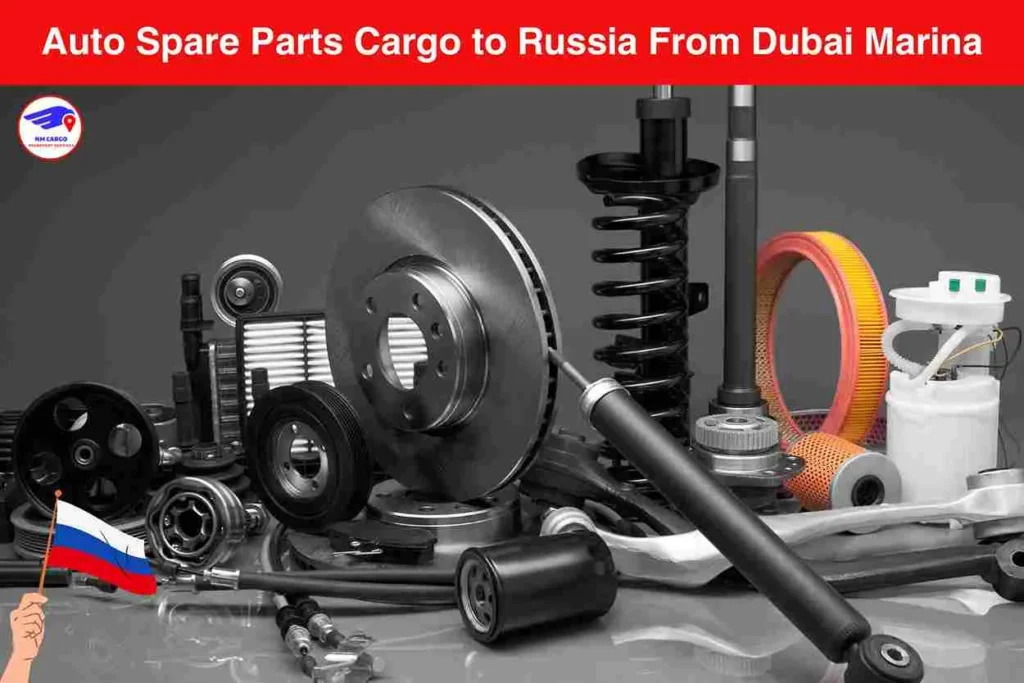 Auto Spare Parts Cargo to Russia From Dubai Marina