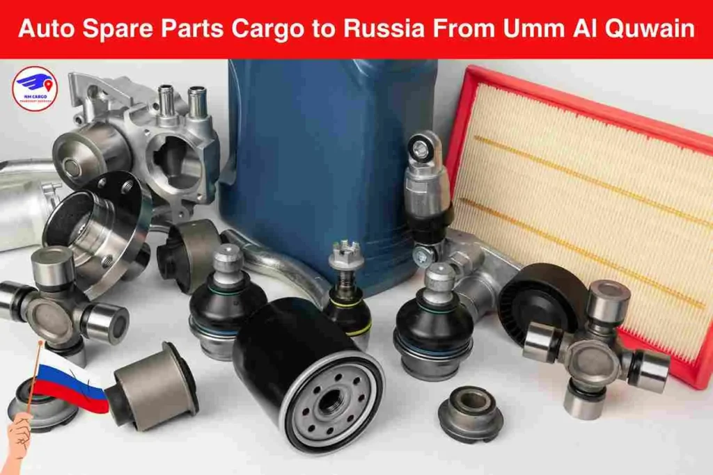 Auto Spare Parts Cargo to Russia From Umm Al Quwain