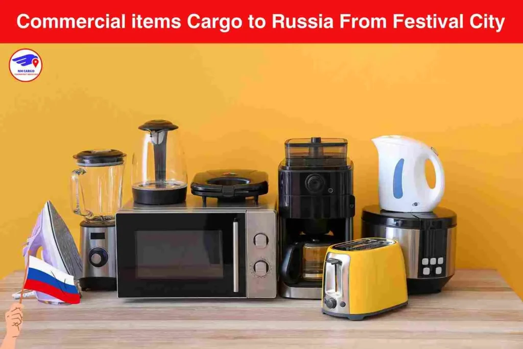 Commercial items Cargo to Russia From Festival City