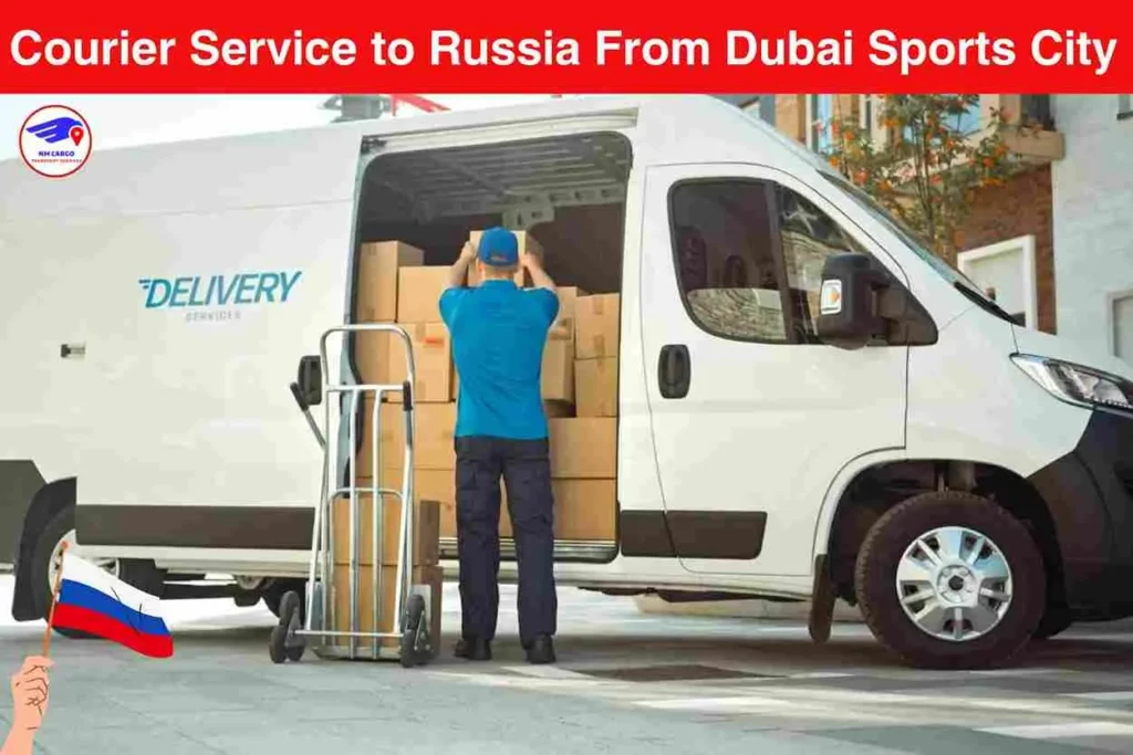 Courier Service to Russia From Dubai Sports City