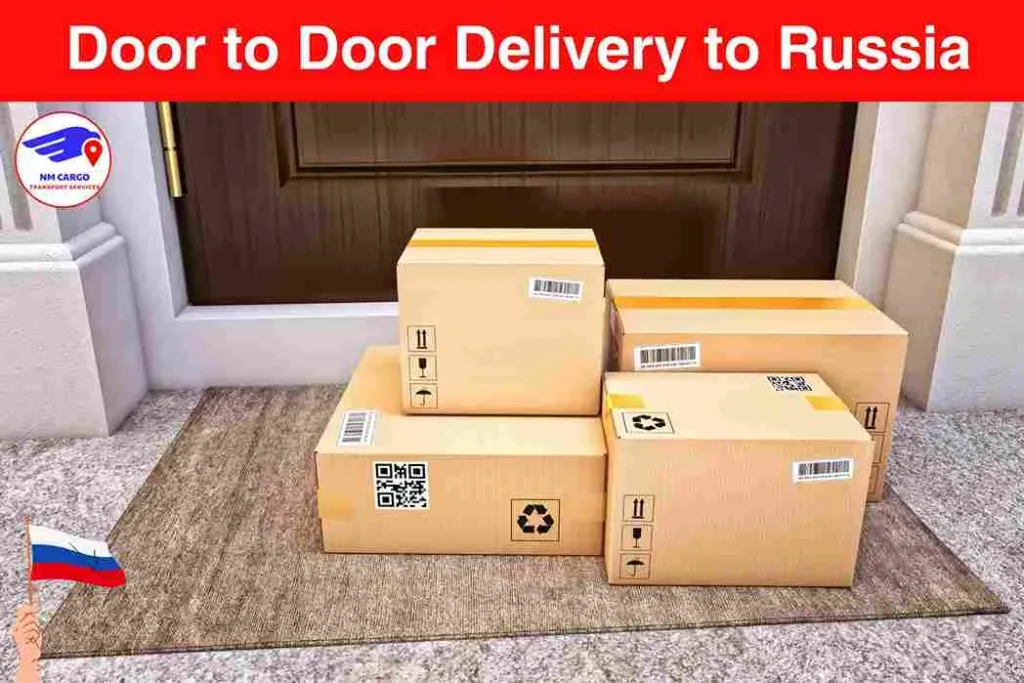 Door to Door Delivery to Russia From Al Quoz