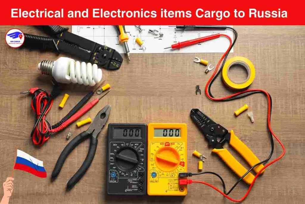 Electrical and Electronics items Cargo to Russia From Ajman