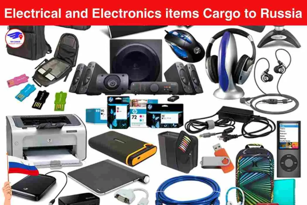 Electrical and Electronics items Cargo to Russia From Mirdif