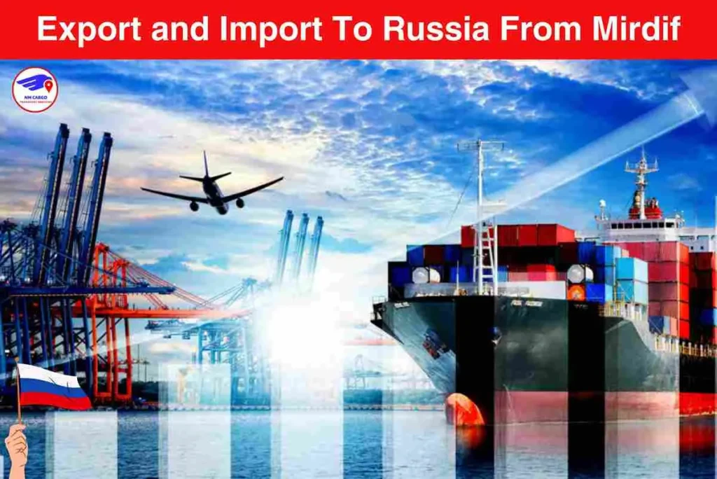Export and Import To Russia From Mirdif