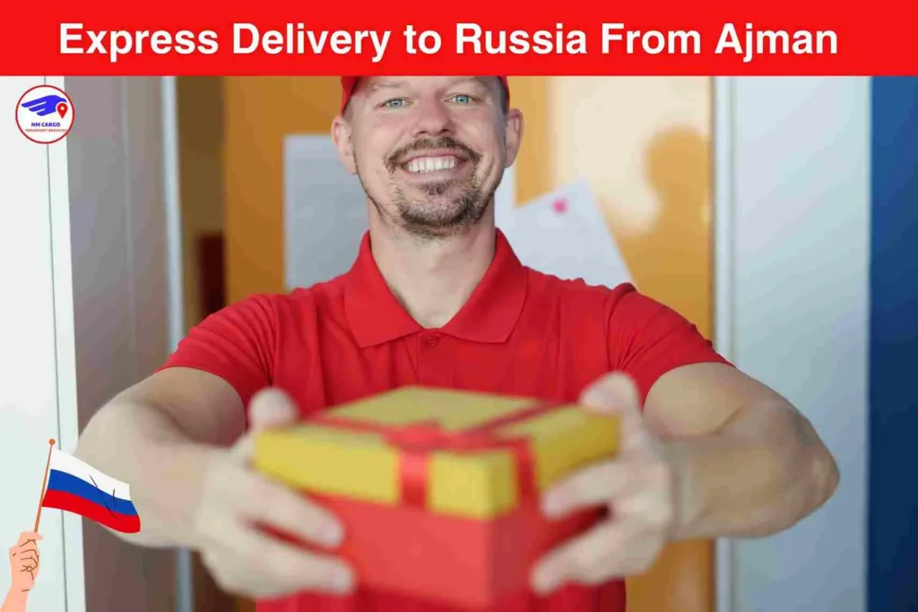 Express Delivery to Russia From Ajman