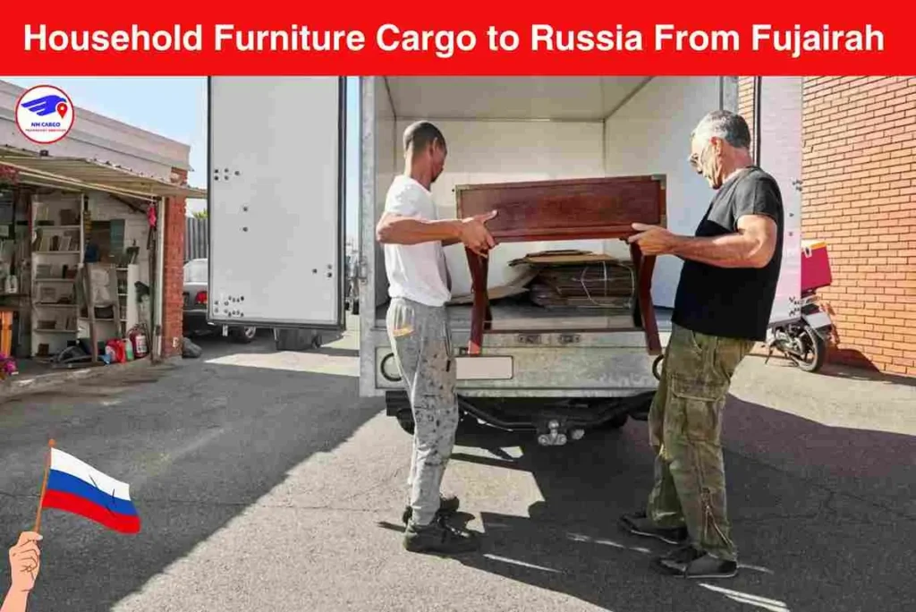 Household Furniture Cargo to Russia From Fujairah