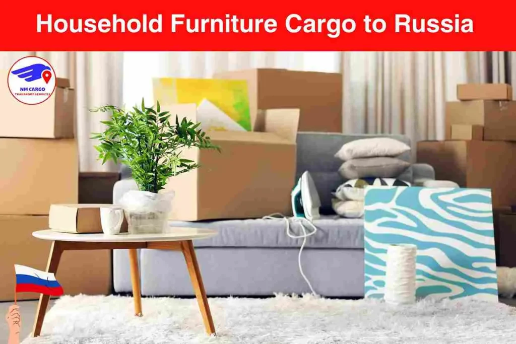 Household Furniture Cargo to Russia From Ras Al Khor