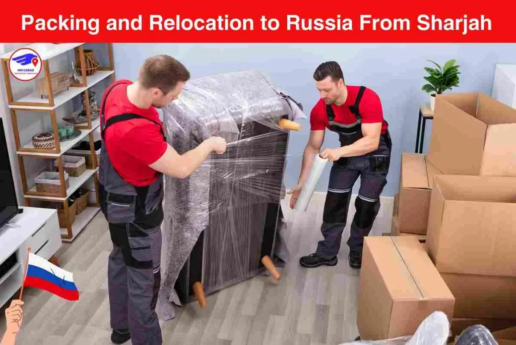 Packing and Relocation to Russia From Sharjah