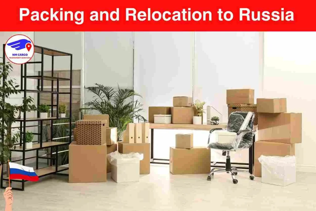 Packing and Relocation to Russia From Ras Al Khor